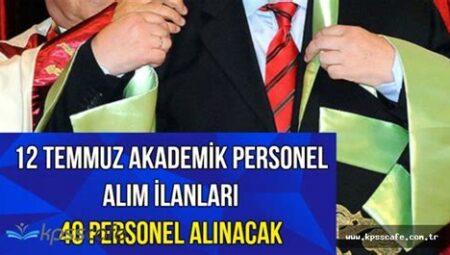 Akademik Personel Alım İlanları